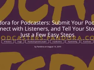 Pandora for Podcasters blog announcement