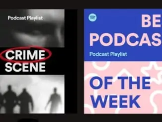 Spotify launches new Podcast playlists