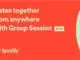Groups can stream simultaneously using Spotify’s Group Session