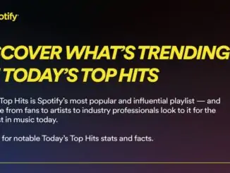 Today’s Top Hits on Spotify is world’s biggest playlist