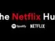 Spotify launches ‘Netflix Hub’