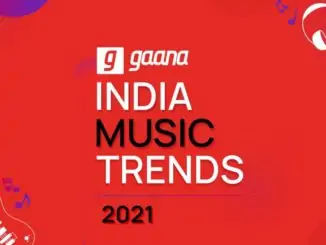 gaana sees growth in Indian regional music in 2021